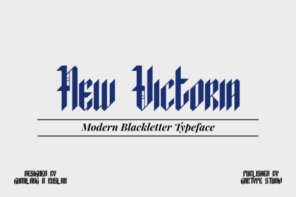 New Victoria: A Distinct Blackletter Font for Modern Campaigns