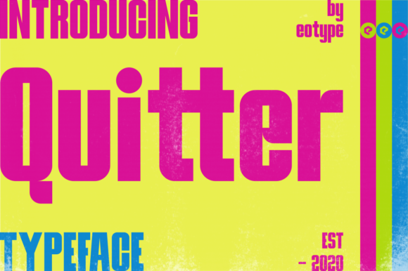 Reviewing Quitter: A Bold Display Font for Editorial Personality