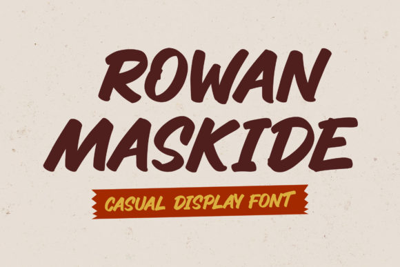 Rowan Maskide: A Casual Display Font Review